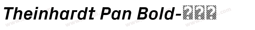 Theinhardt Pan Bold字体转换 Theinhardt Pan Bold字体转换